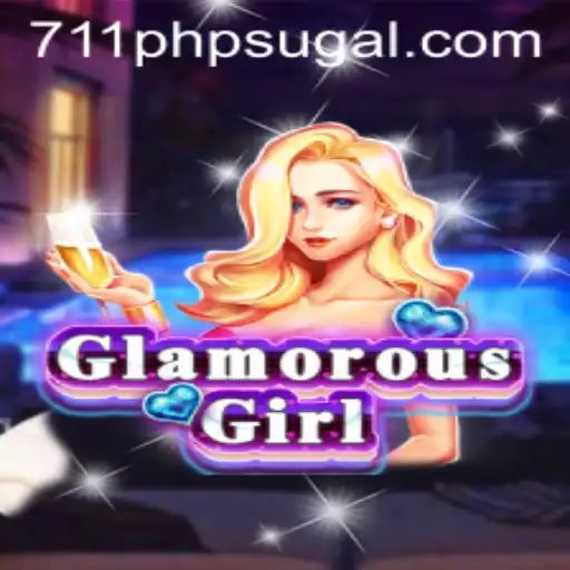 GlamorousGirl: The Dazzling Virtual Experience with 711 PHP